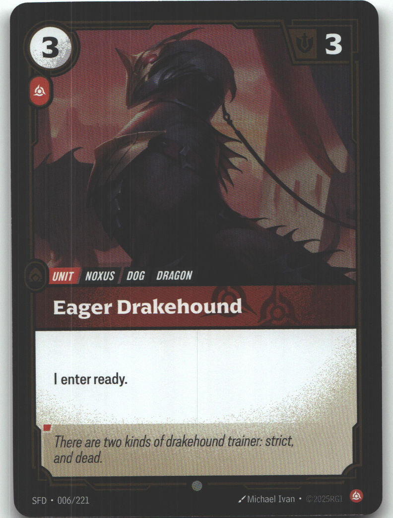Eager Drakehound