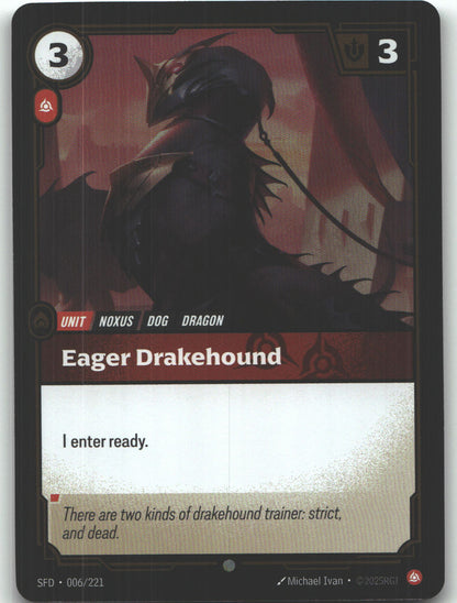 Eager Drakehound