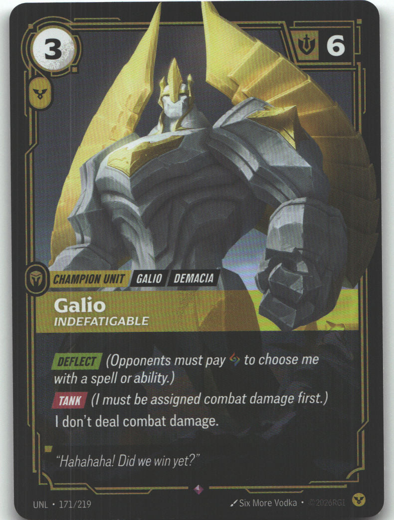 Galio, Indefatigable