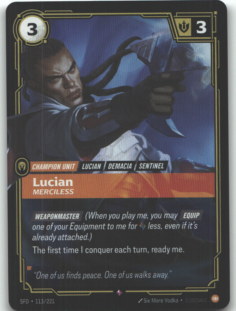 Lucian, Merciless