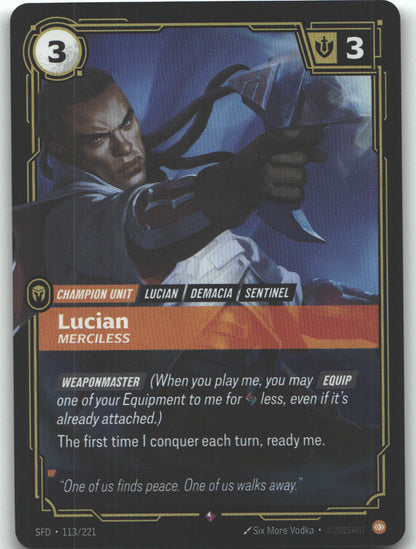 Lucian, Merciless