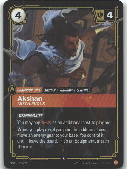 Akshan, Mischievous