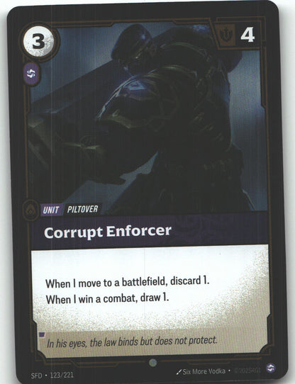 Corrupt Enforcer