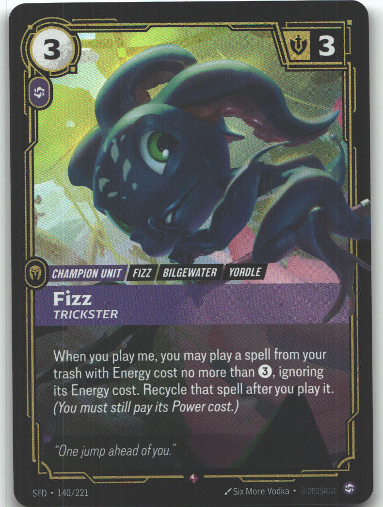 Fizz, Trickster