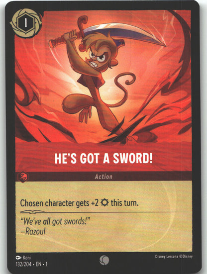 He's Got A Sword!