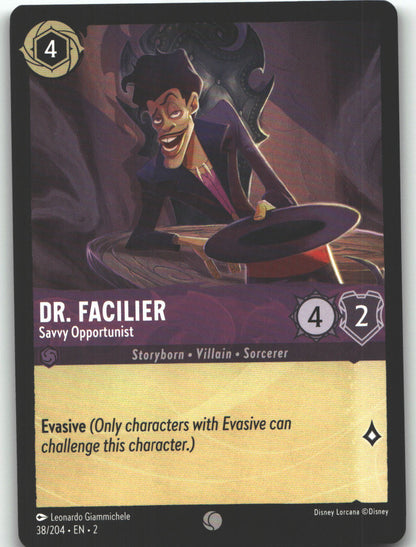 Dr. Facilier - Savvy Opportunist