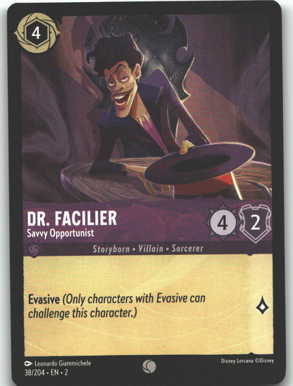 Dr. Facilier - Savvy Opportunist