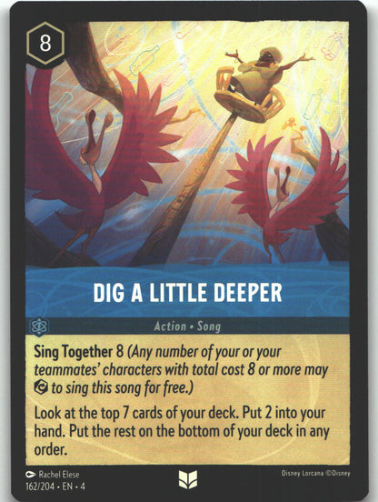 Dig a Little Deeper