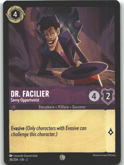 Dr. Facilier - Savvy Opportunist
