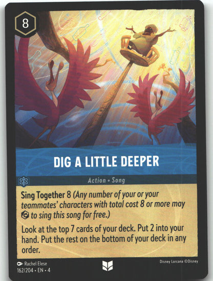 Dig a Little Deeper