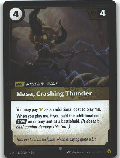 Masa, Crashing Thunder