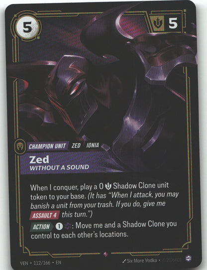 Zed, Without a Sound