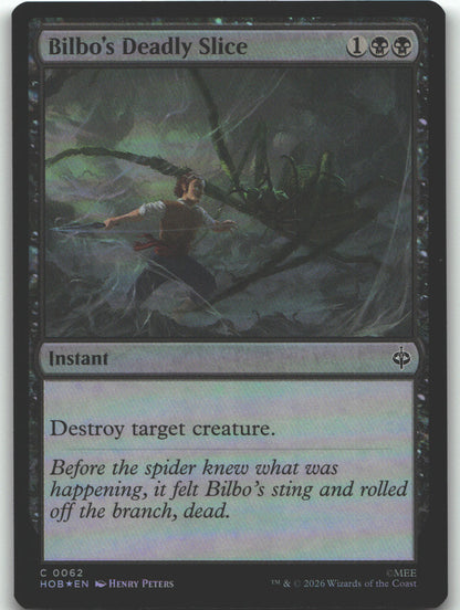 Bilbo's Deadly Slice