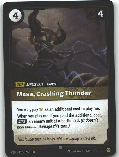 Masa, Crashing Thunder
