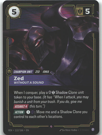 Zed, Without a Sound