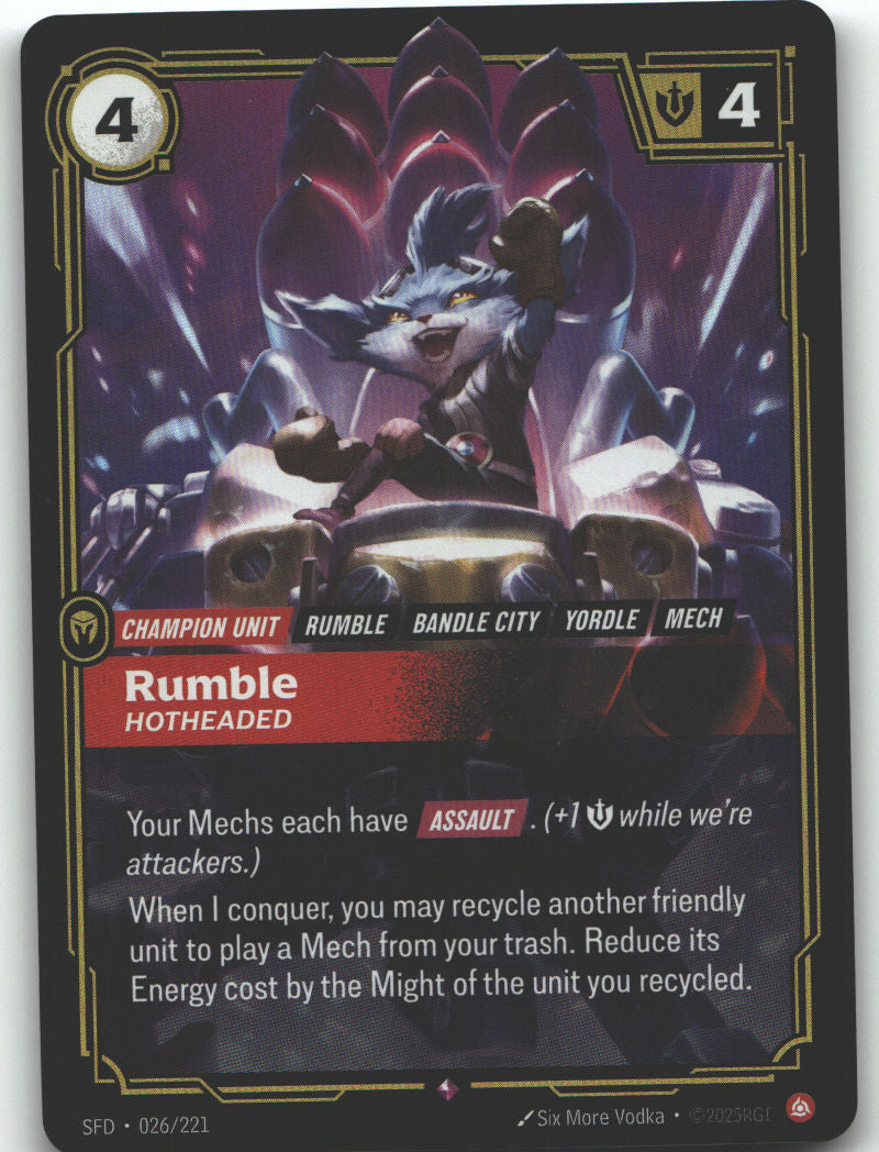Rumble, Hotheaded