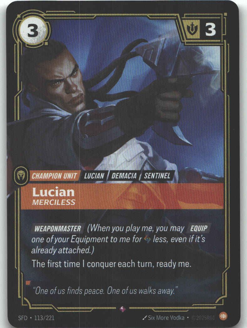 Lucian, Merciless