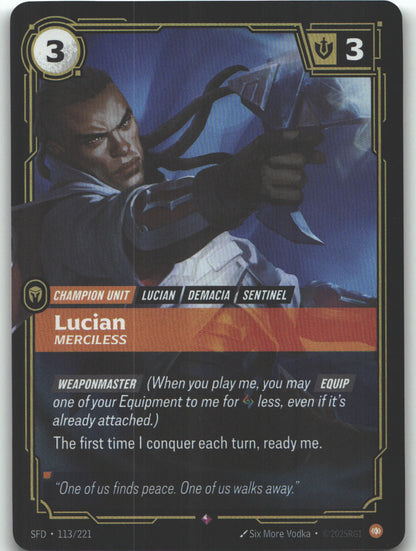 Lucian, Merciless