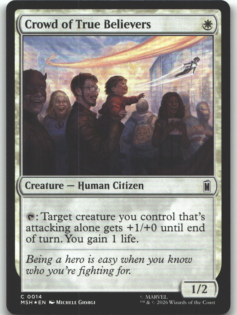 Crowd of True Believers