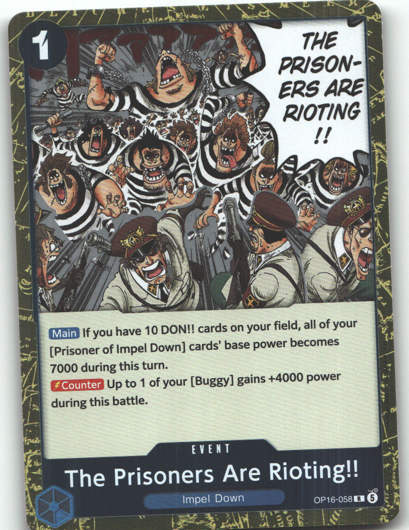 The Prisoners Are Rioting!!