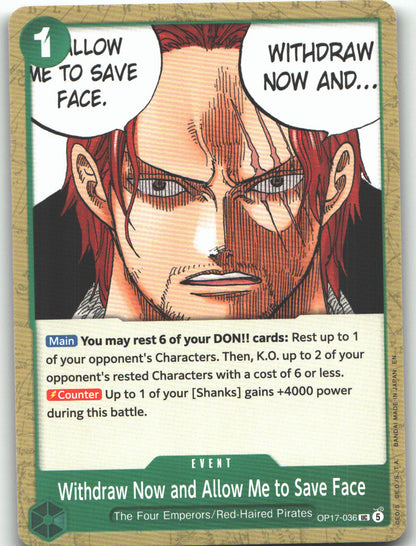 Withdraw Now and Allow Me to Save Face
