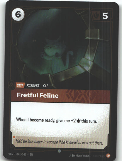 Fretful Feline