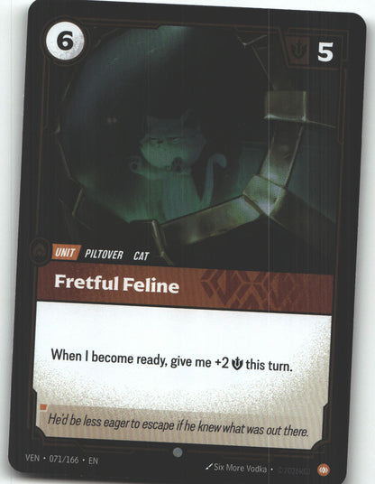 Fretful Feline