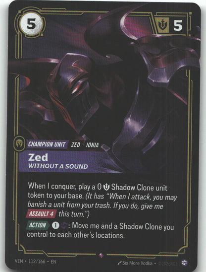 Zed, Without a Sound