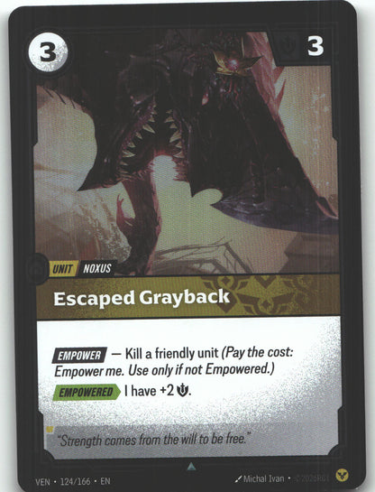 Escaped Grayback