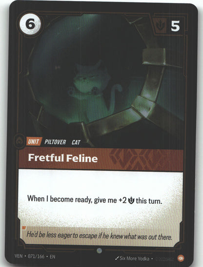 Fretful Feline