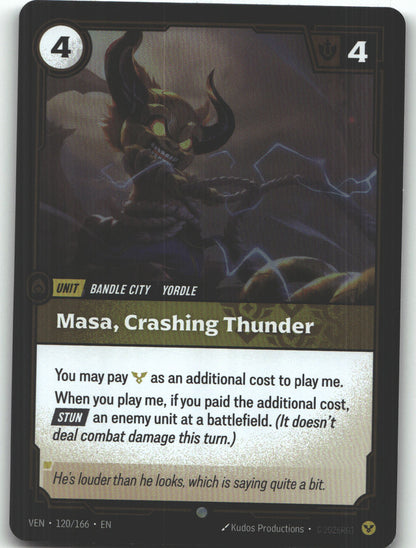 Masa, Crashing Thunder