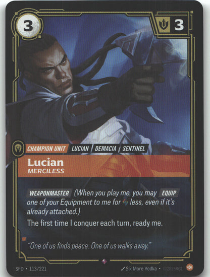 Lucian, Merciless