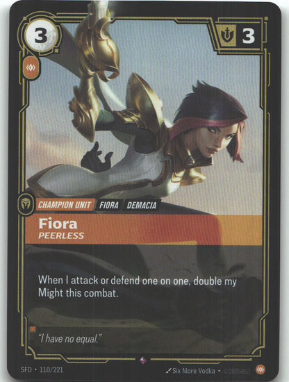 Fiora, Peerless
