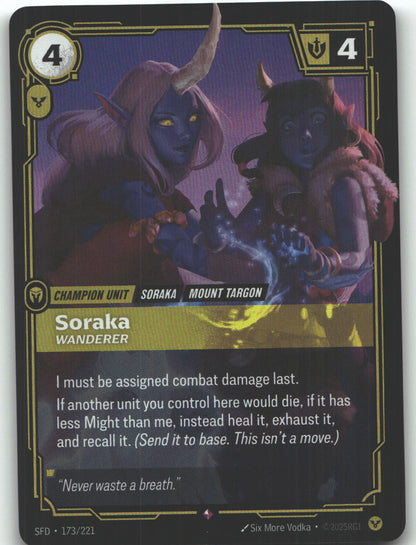 Soraka, Wanderer