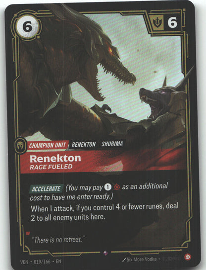Renekton, Rage Fueled