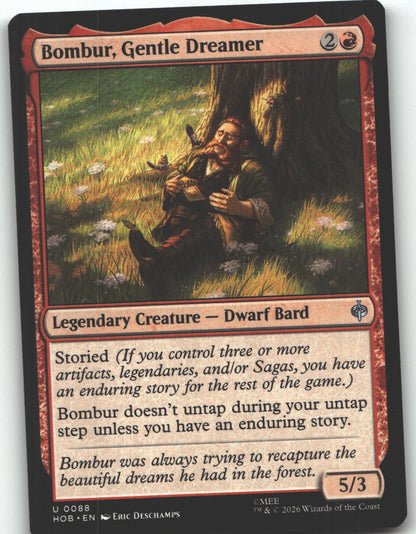 Bombur, Gentle Dreamer