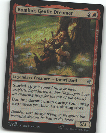 Bombur, Gentle Dreamer