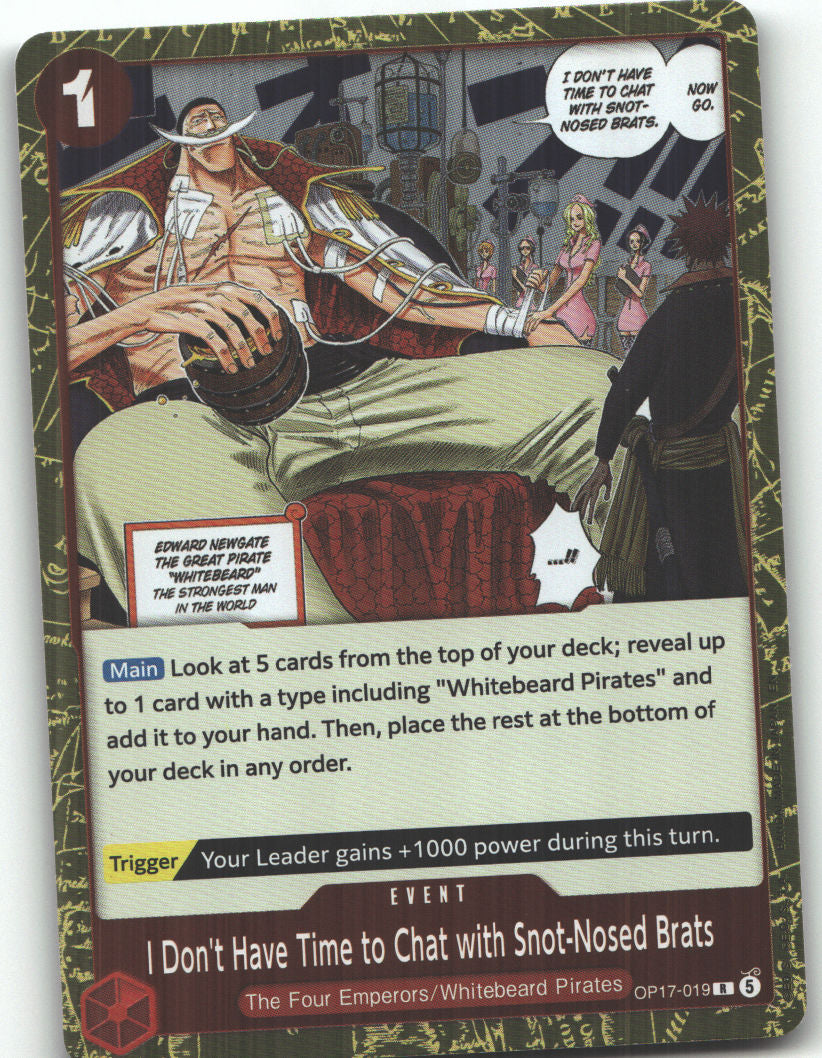 I Don't Have Time to Chat with Snot-Nosed Brats | Near Mint / English / Foil