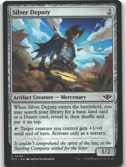 Silver Deputy