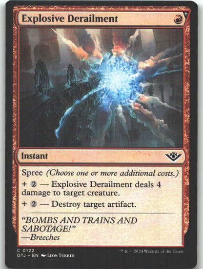 Explosive Derailment