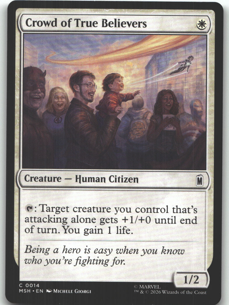Crowd of True Believers
