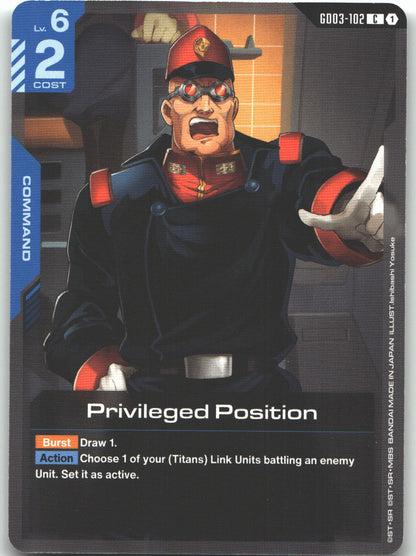 Privileged Position