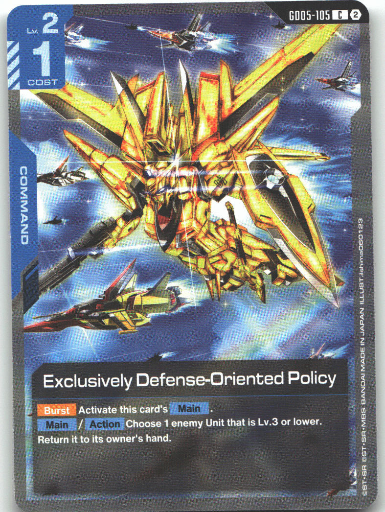 Exclusively Defense-Oriented Policy