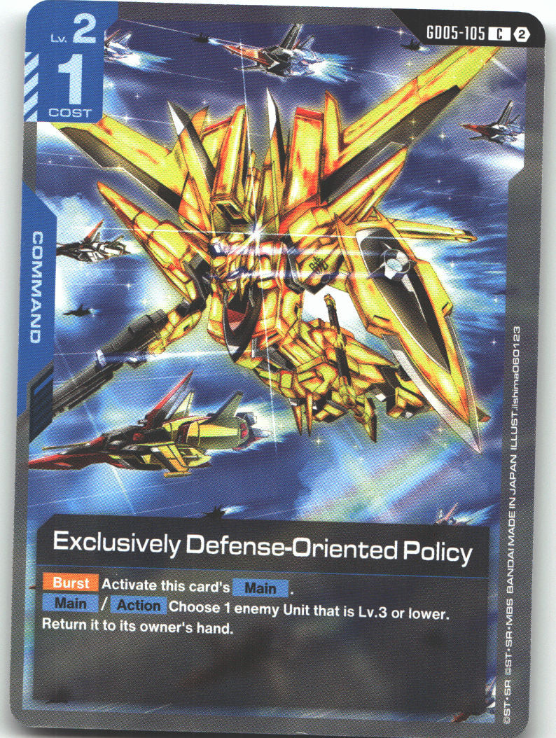Exclusively Defense-Oriented Policy