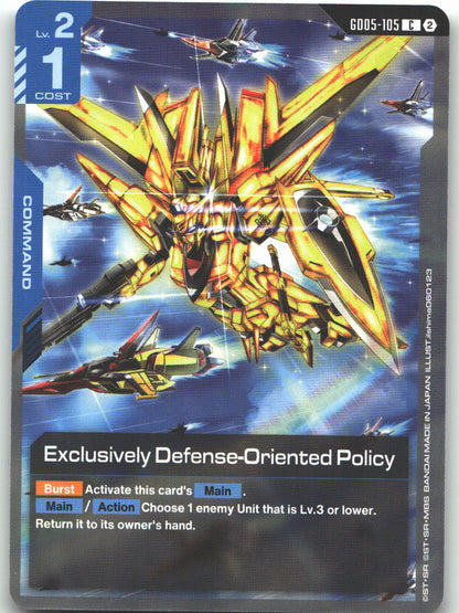 Exclusively Defense-Oriented Policy