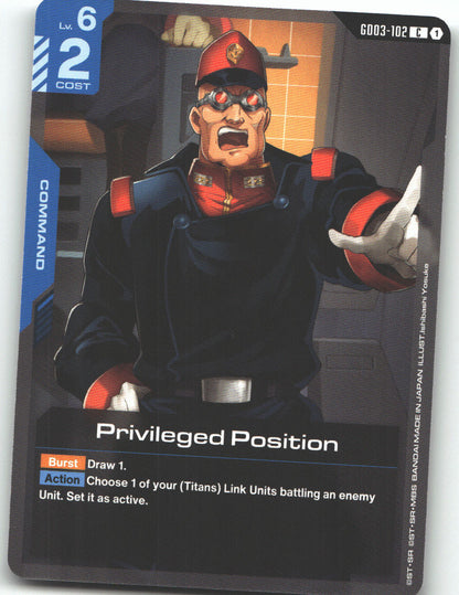 Privileged Position