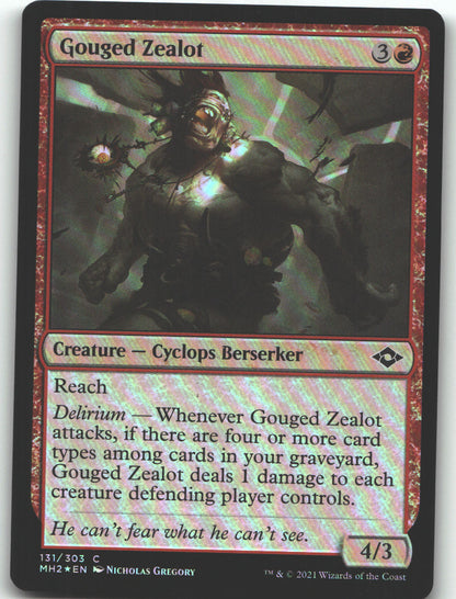Gouged Zealot