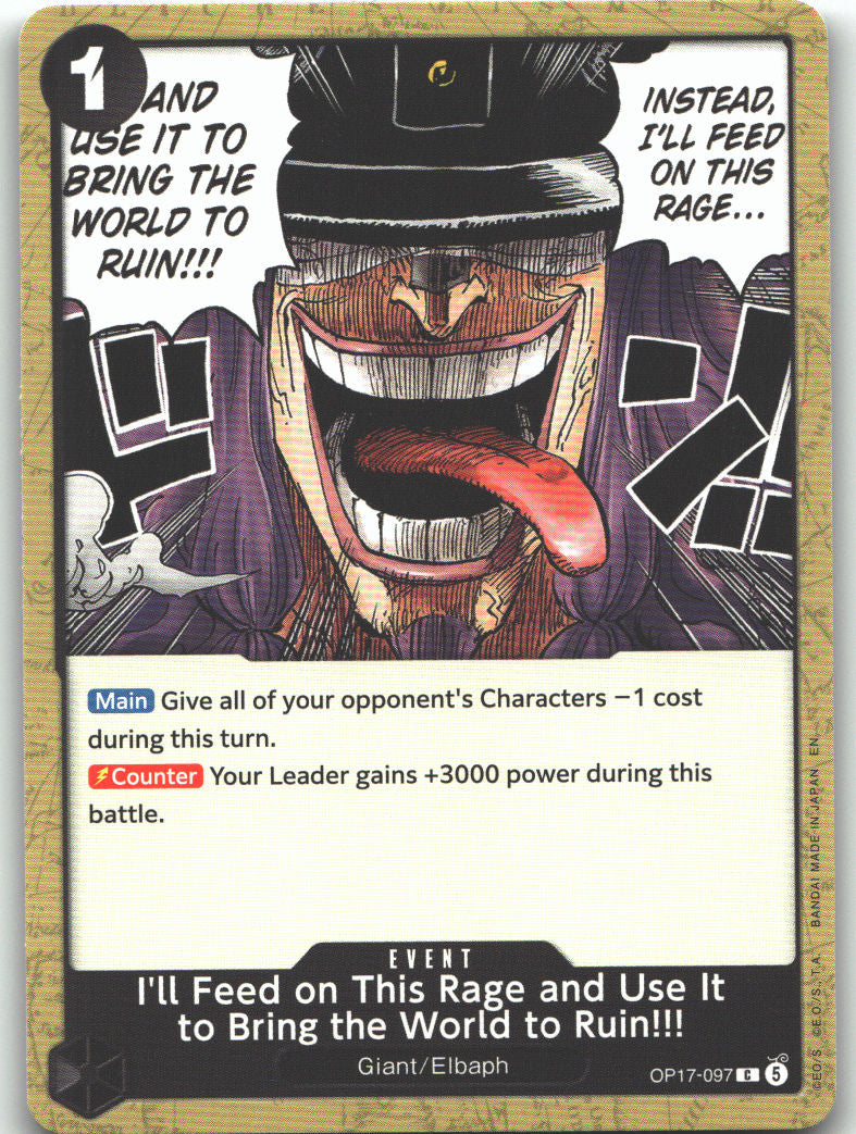 I'll Feed on This Rage and Use It to Bring the World to Ruin!!!