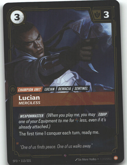 Lucian, Merciless