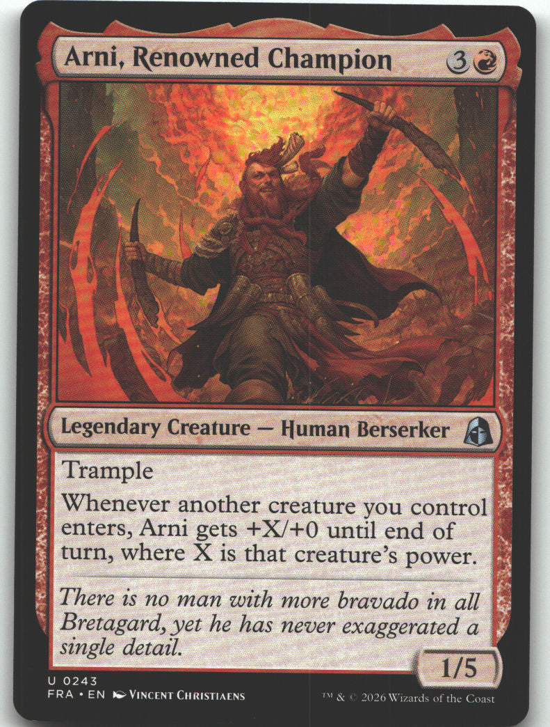 Arni, Renowned Champion